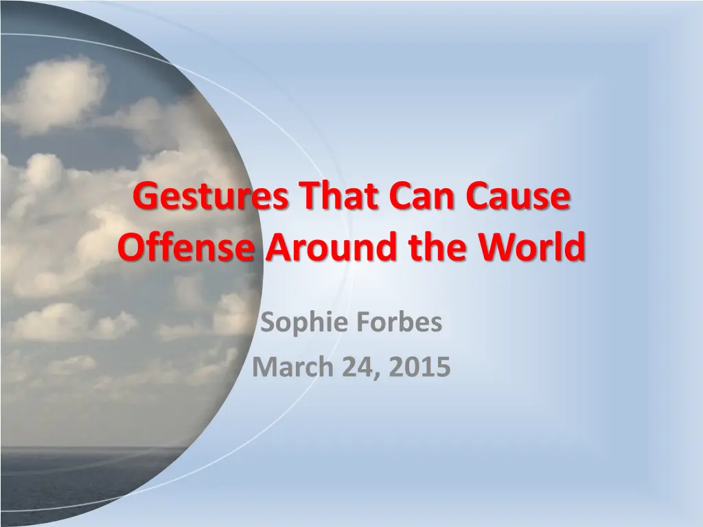 gestures that can cause offense around the world n.w