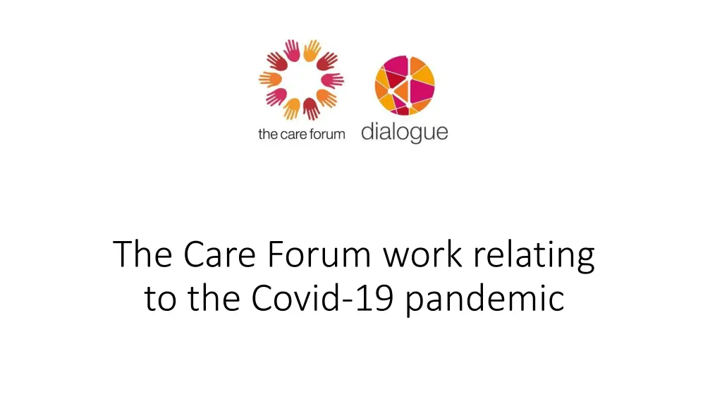 the care forum work relating to the covid n.w
