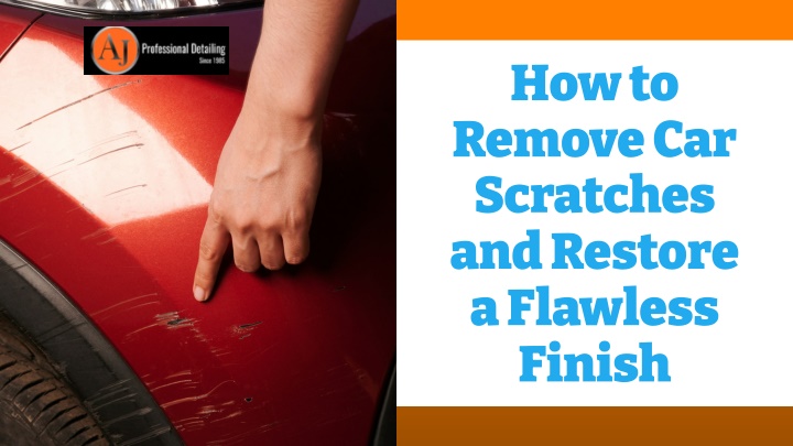 how to re ove car scratches and restore n.w