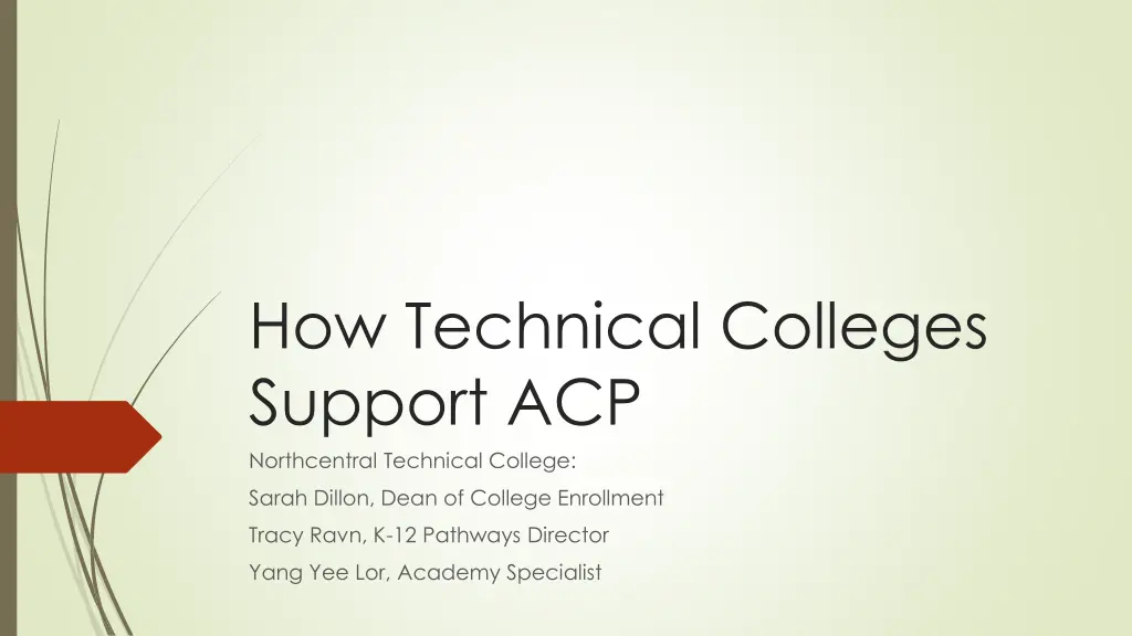 how technical colleges support acp northcentral n.w