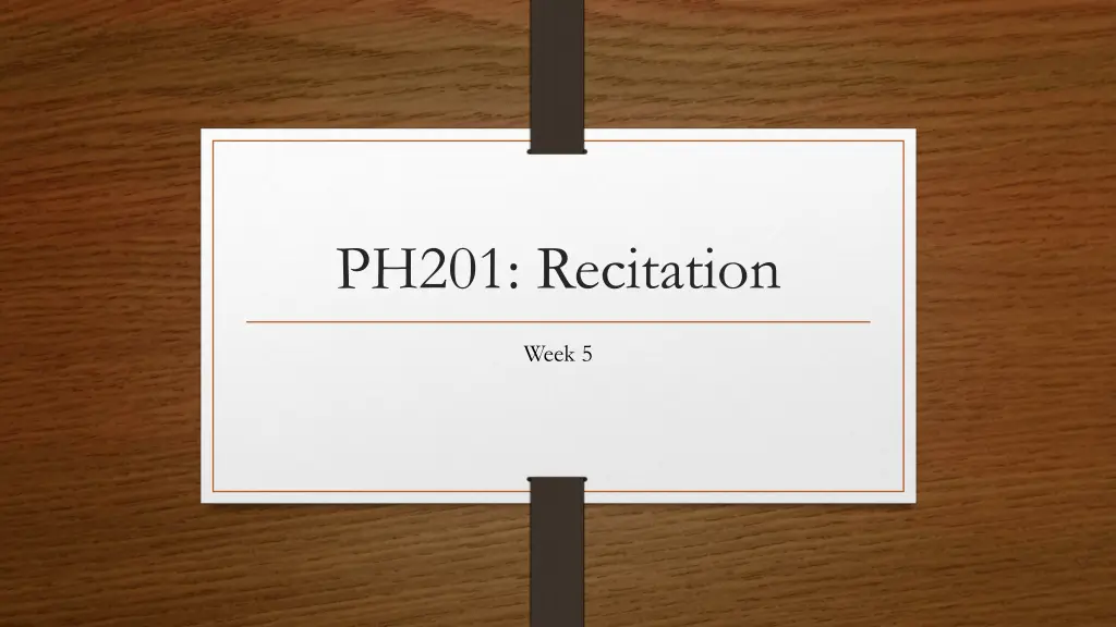 ph201 recitation n.w