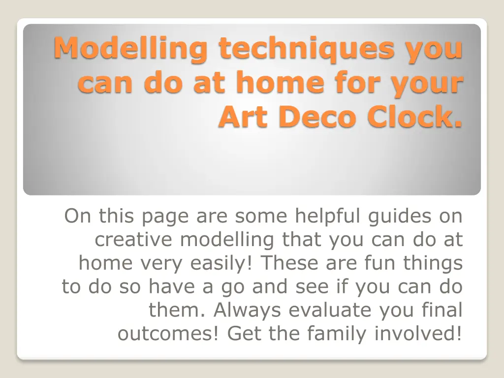 modelling techniques you can do at home for your n.w