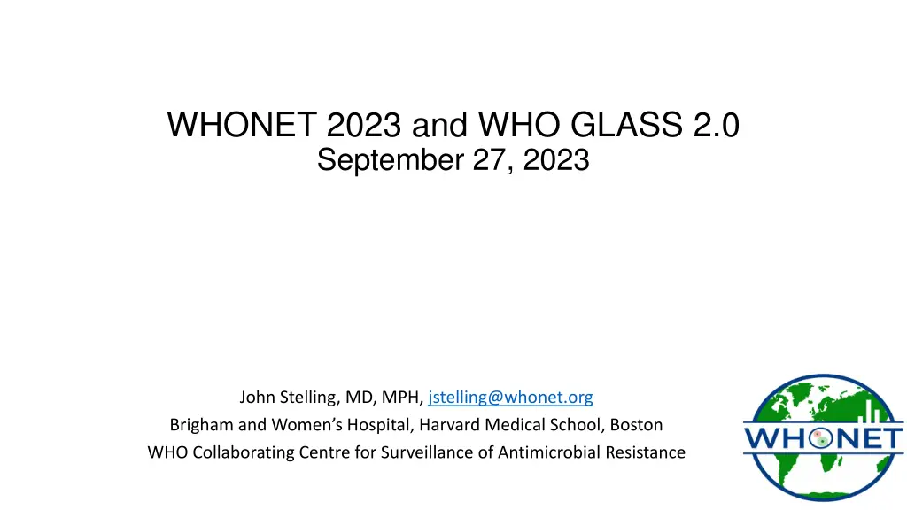 whonet 2023 and who glass 2 0 september 27 2023 n.w