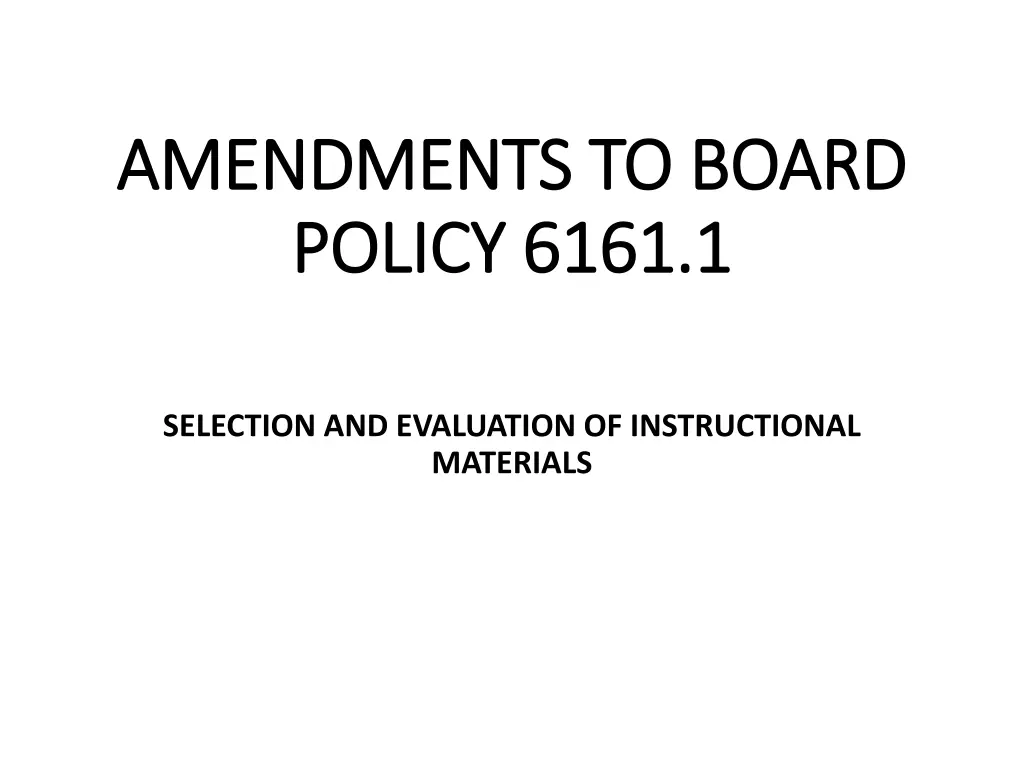 amendments to board amendments to board policy n.w