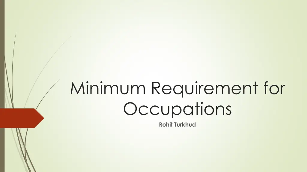 minimum requirement for occupations rohit turkhud n.w