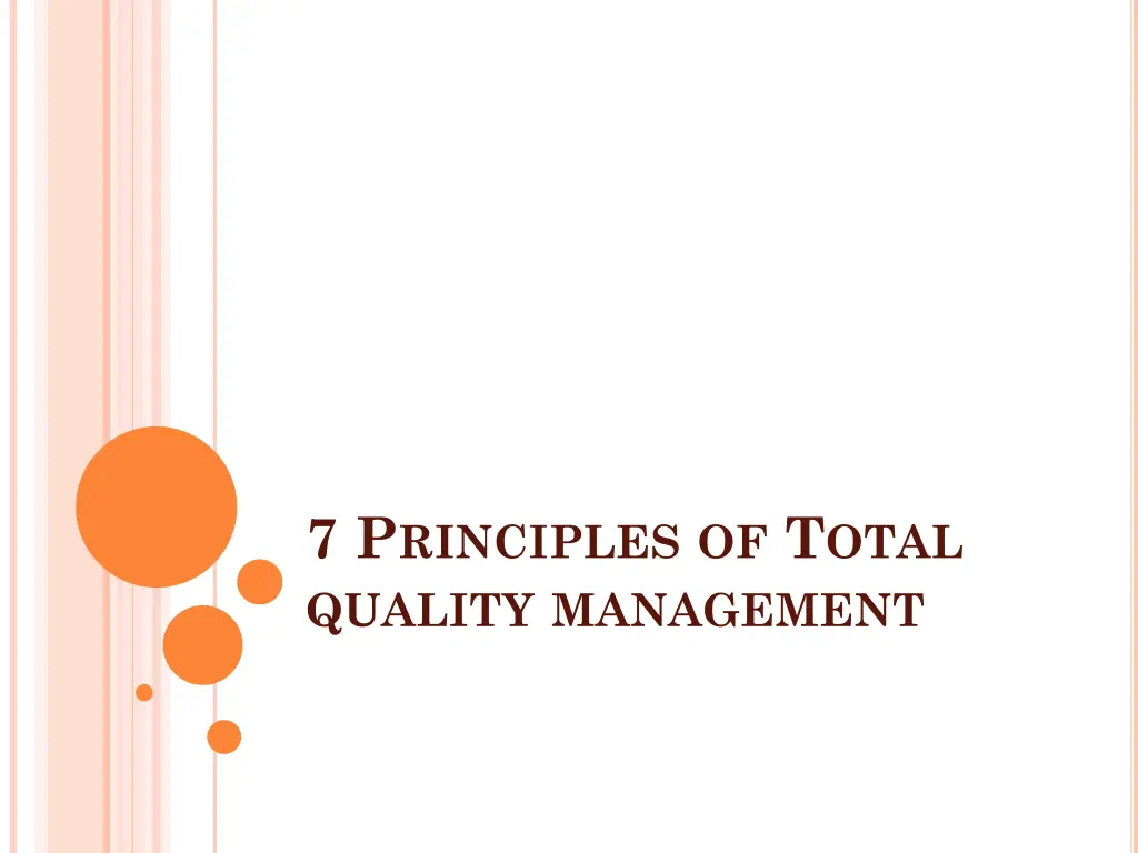 7 p rinciples of t otal quality management n.w