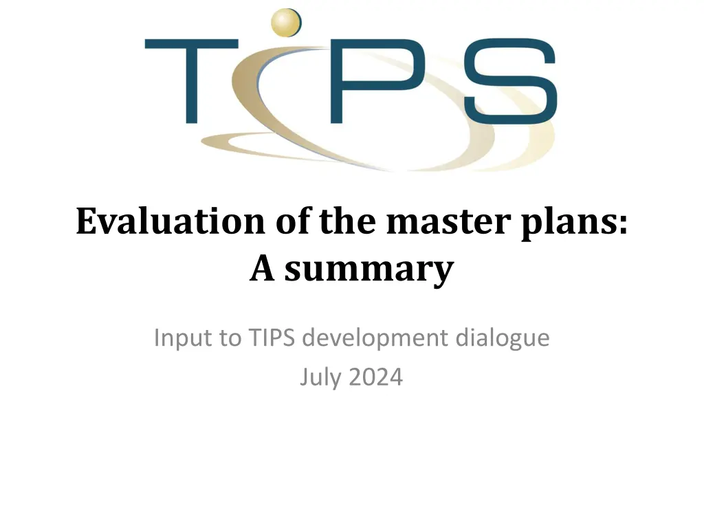 evaluation of the master plans a summary n.w