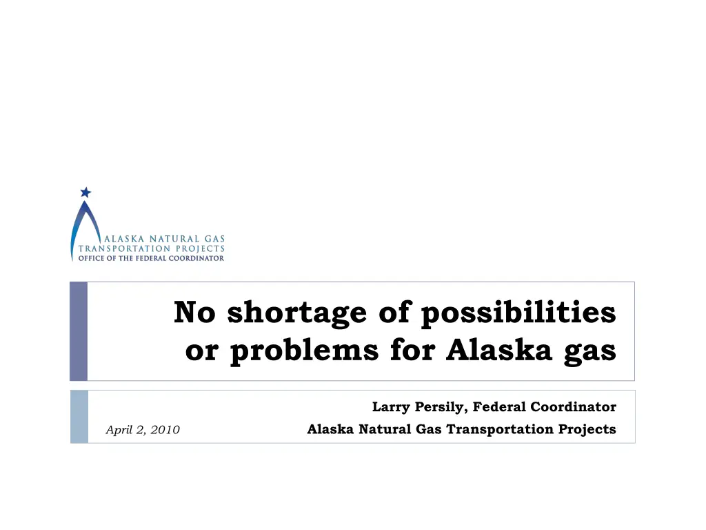 no shortage of possibilities or problems n.w