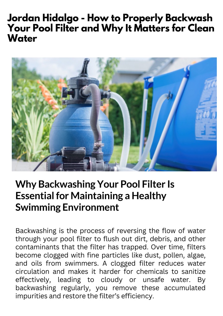 jordan hidalgo how to properly backwash your pool n.w