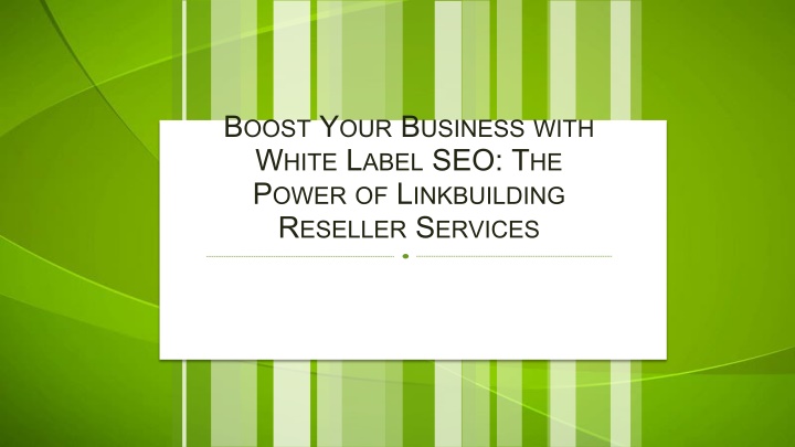 Boost Your Business with White Label SEO The Power of Linkbuilding Reseller Services