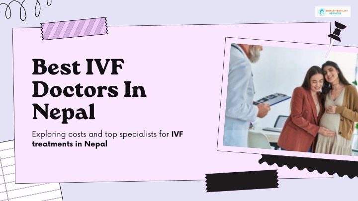 best ivf doctors in nepal exploring costs n.w