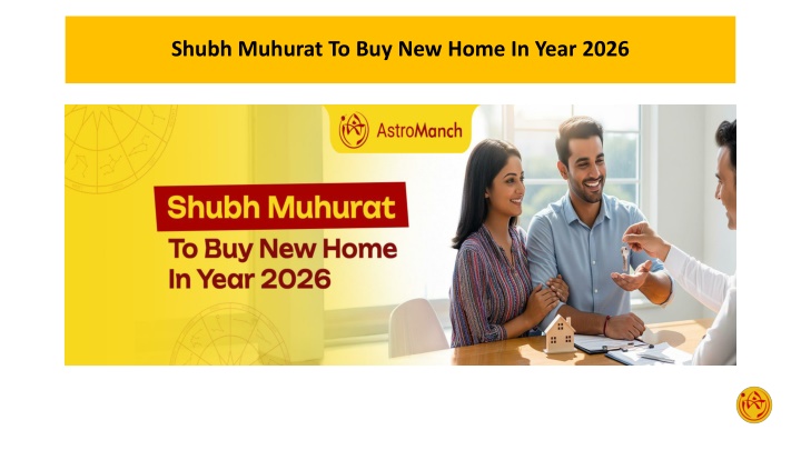 Shubh Muhurat To Buy New Home In Year 2026