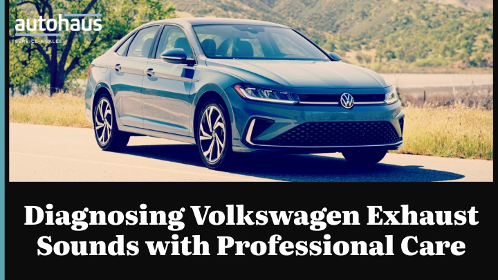 diagnosing volkswagen exhaust sounds with n.w