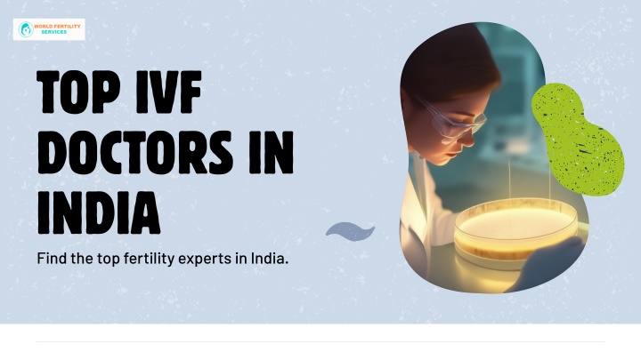 top ivf doctors in india find the top fertility n.w