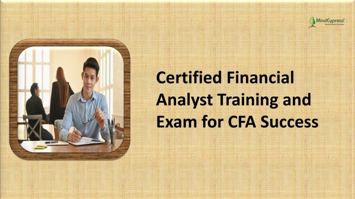 Certified Financial Analyst Training and Exam for CFA Success
