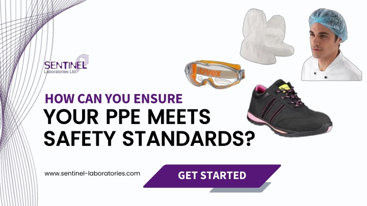 Ensuring Compliance Meeting PPE Safety Standards