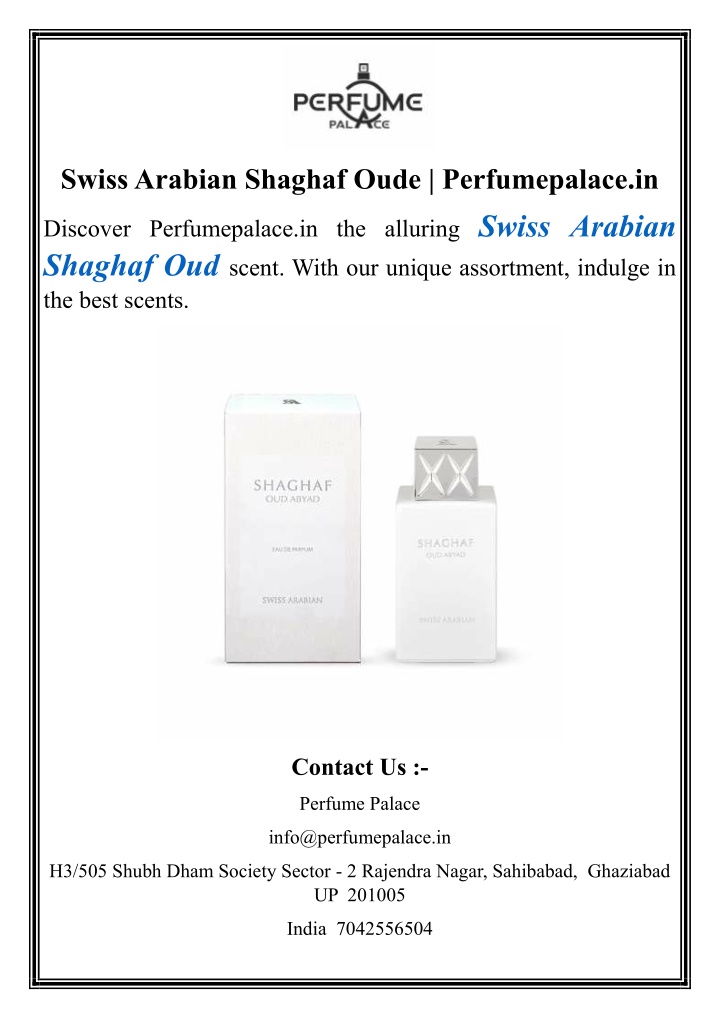 swiss arabian shaghaf oude perfumepalace in n.w