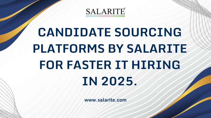 Candidate Sourcing Platforms by Salarite for Faster IT Hiring in 2025.