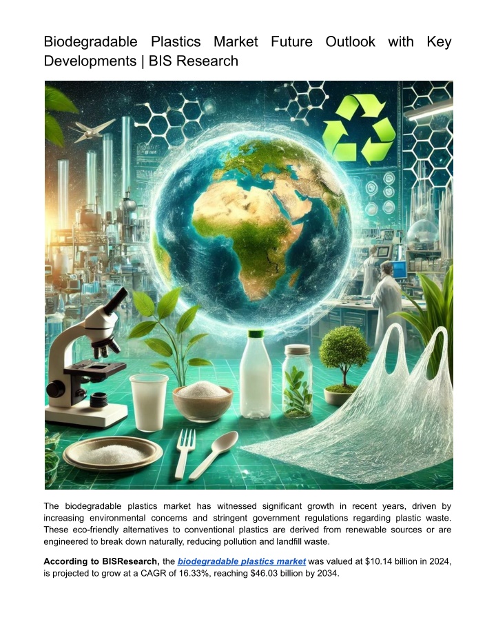 biodegradable plastics market future outlook with n.w