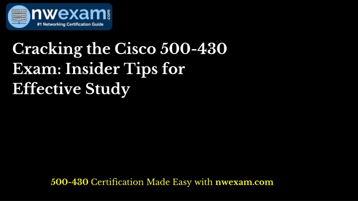 cracking the cisco 500 430 exam insider tips n.w