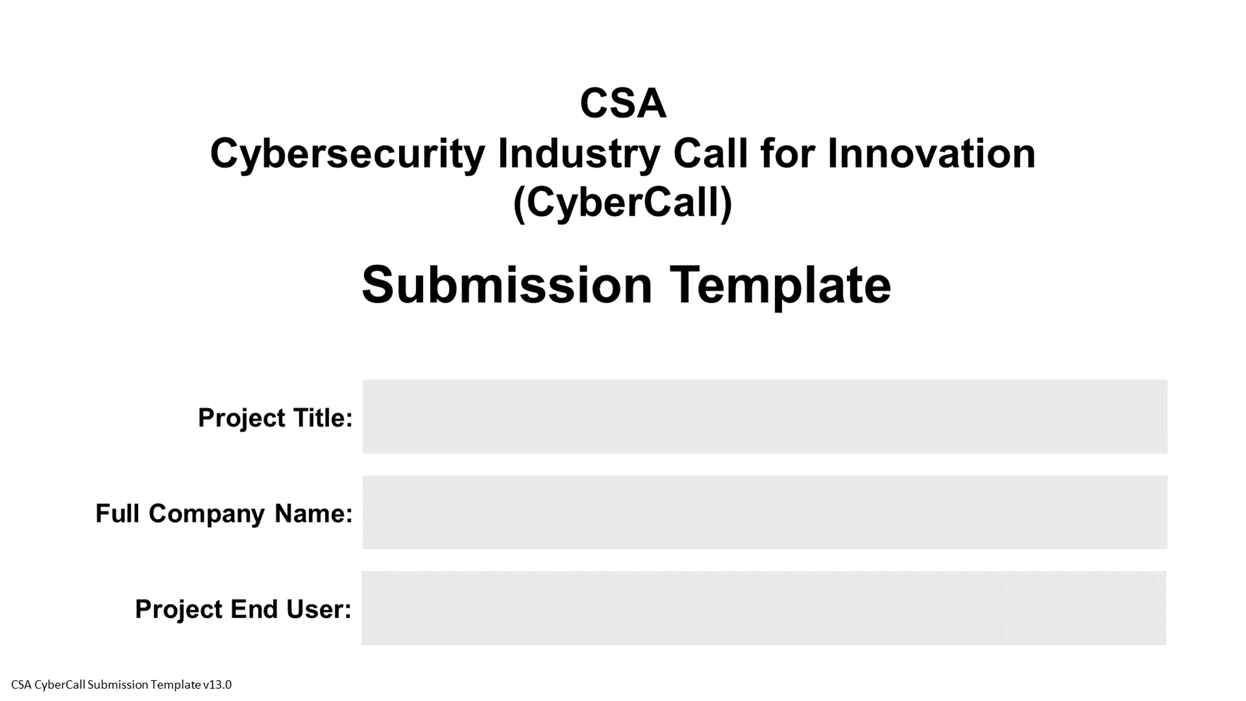Cybersecurity Industry Call for Innovation (CyberCall)