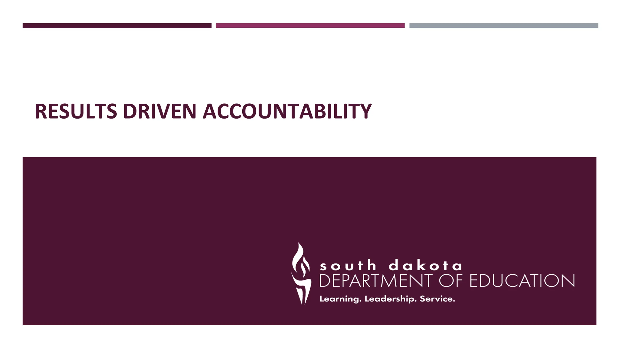 Results Driven Accountability