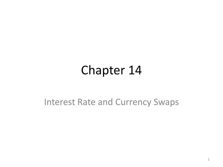 Managing Interest Rate and Currency Risks: Strategies and Considerations