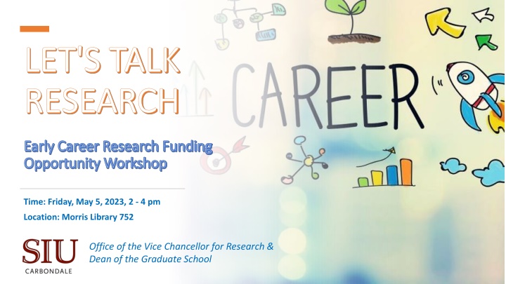 Early Career Research Funding Opportunities Workshop