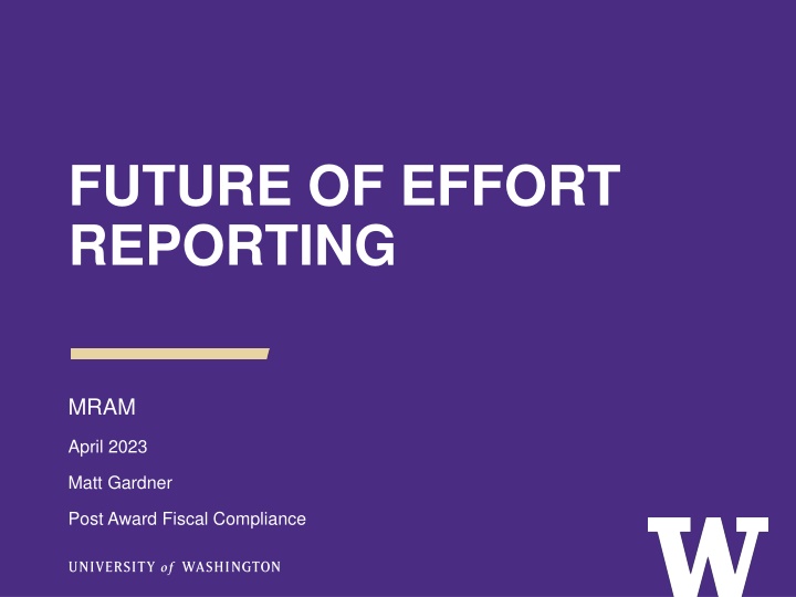 FUTURE OF EFFORT REPORTING