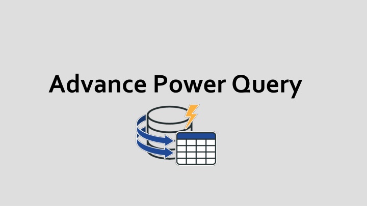 Advance Power Query