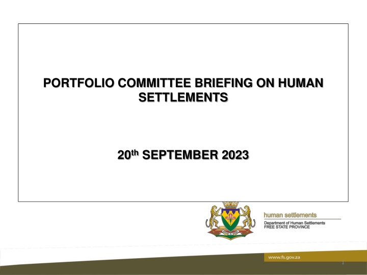 PORTFOLIO COMMITTEE BRIEFING ON HUMAN   SETTLEMENTS