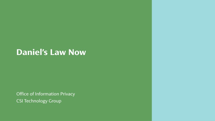 Daniels Law Now: Protecting Covered Persons' Information