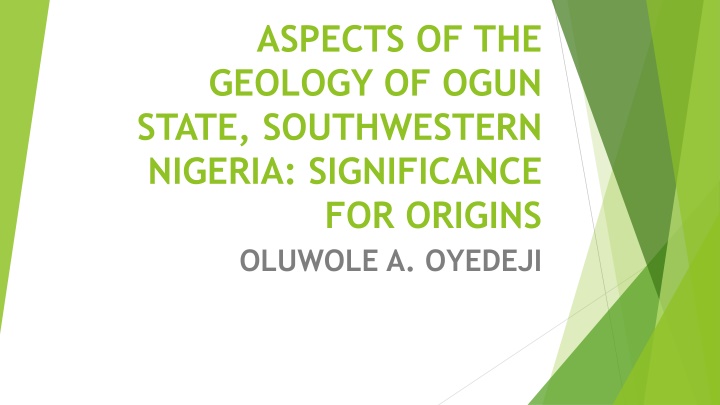 Geology of Ogun State, Nigeria: Insights and Implications