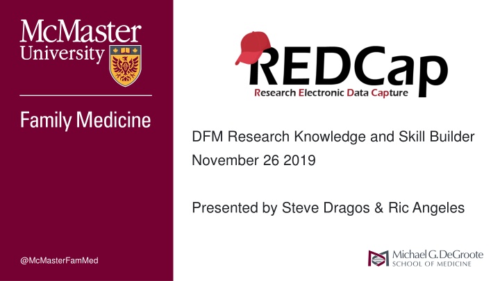 Overview of REDCap Research Electronic Data Capture
