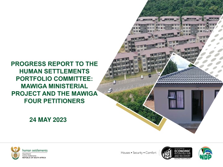 Progress Report on Mawiga Ministerial Project and Four Petitioners