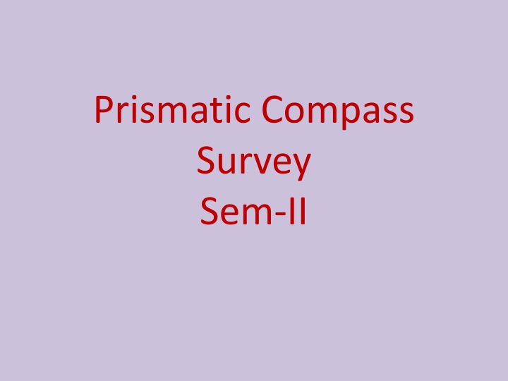 Prismatic Compass Survey: A Comprehensive Guide