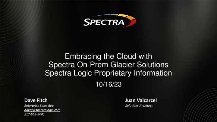 Spectra On-Prem Glacier Solutions Overview