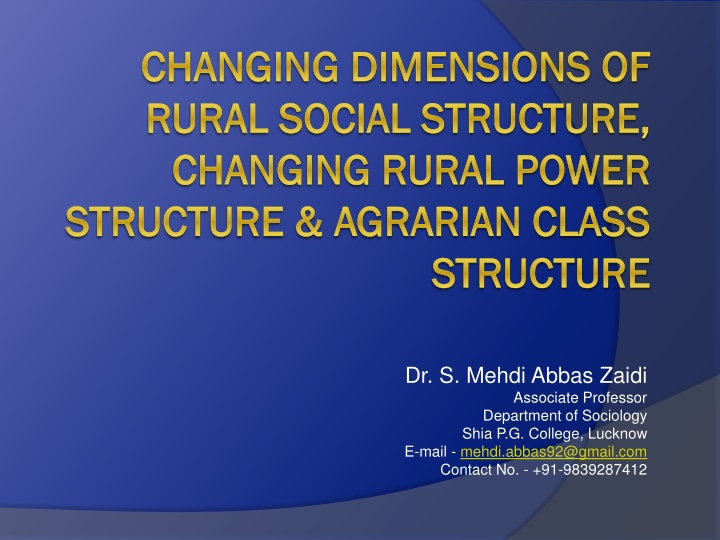 Changing Dimensions of Rural Social Structure in India