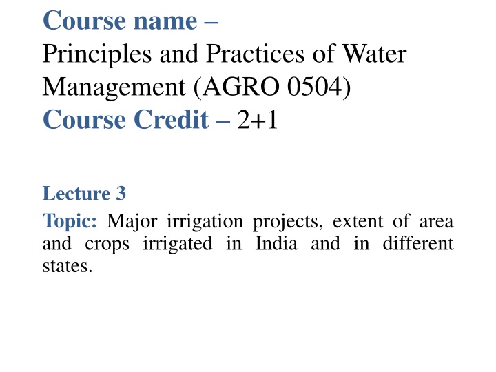 Primer on Major, Medium, and Minor Irrigation Projects in India