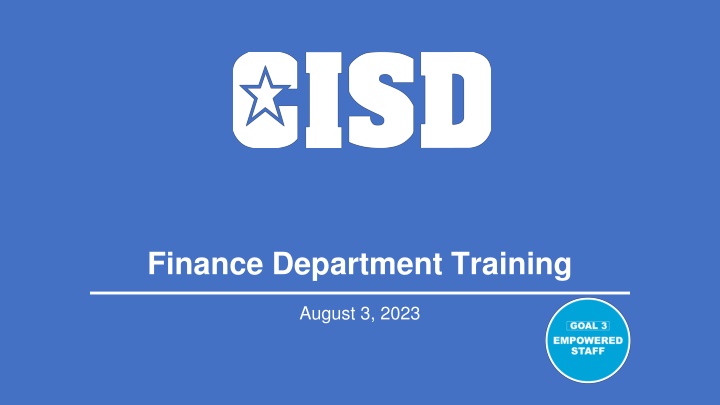 Crowley ISD Finance Department Training and Agenda