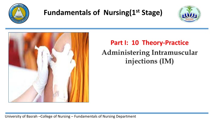 Fundamentals of Nursing: Administering Intramuscular Injections
