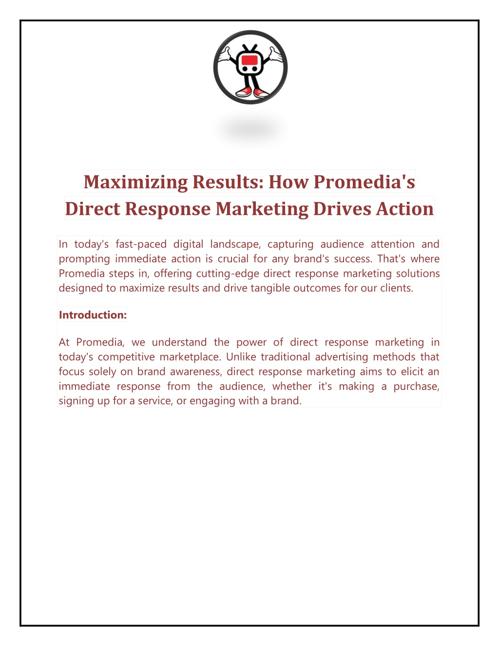 maximizing results how promedia s direct response l.w