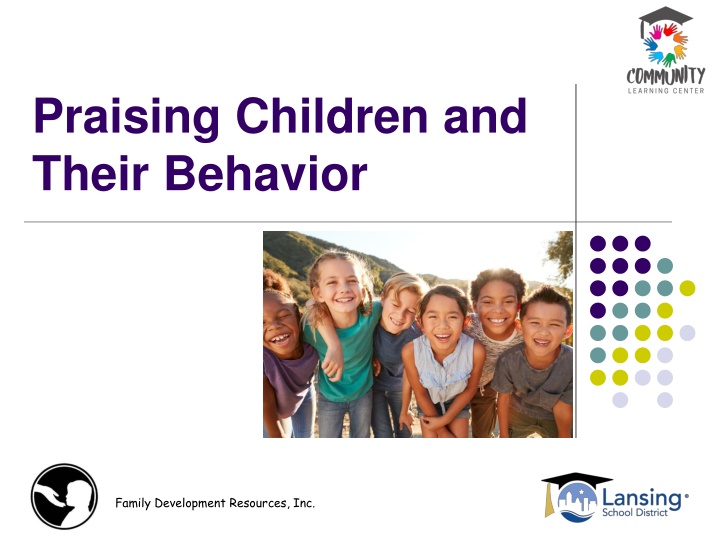 The Power of Praise in Child Development