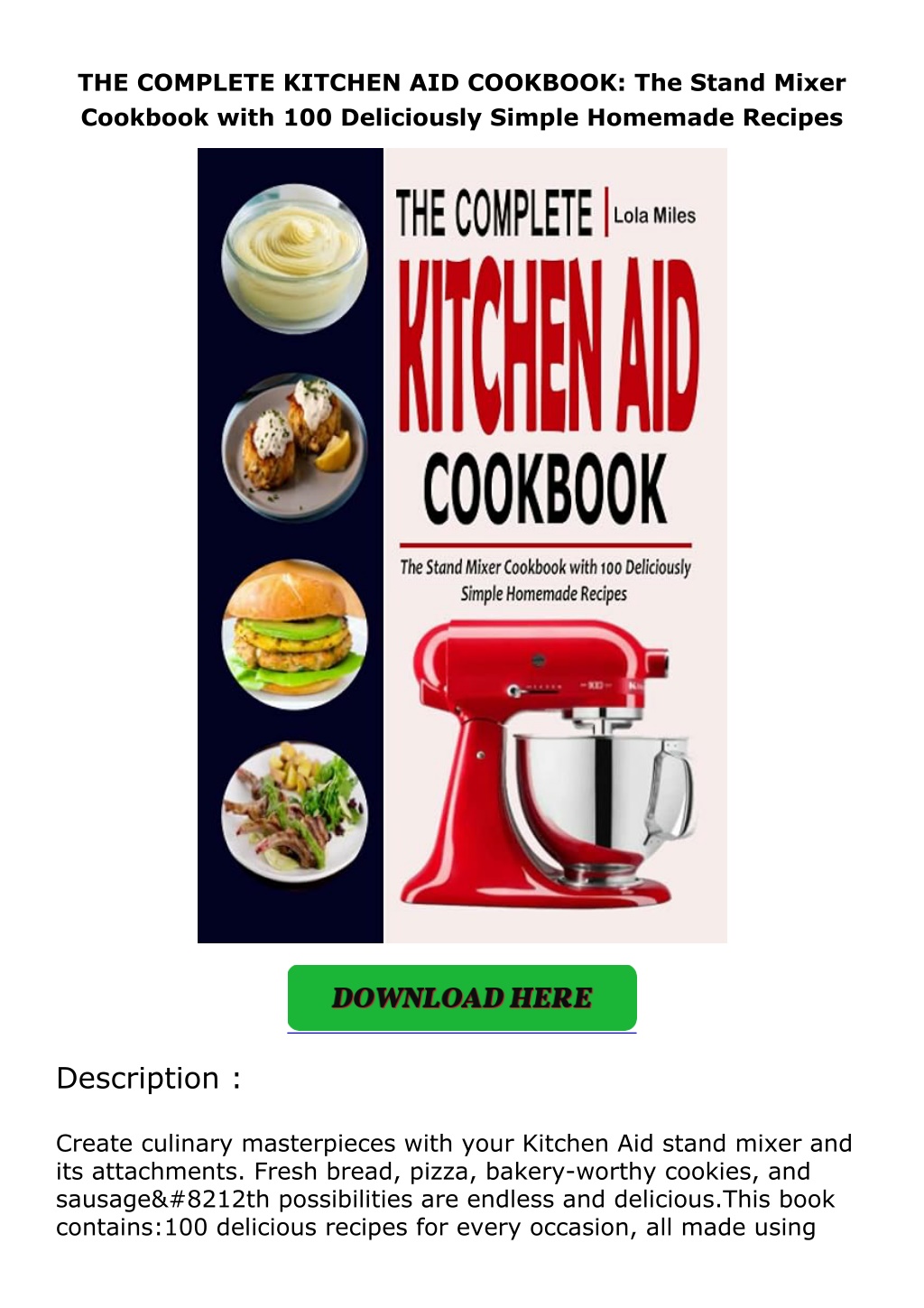 the complete kitchen aid cookbook the stand mixer l.w
