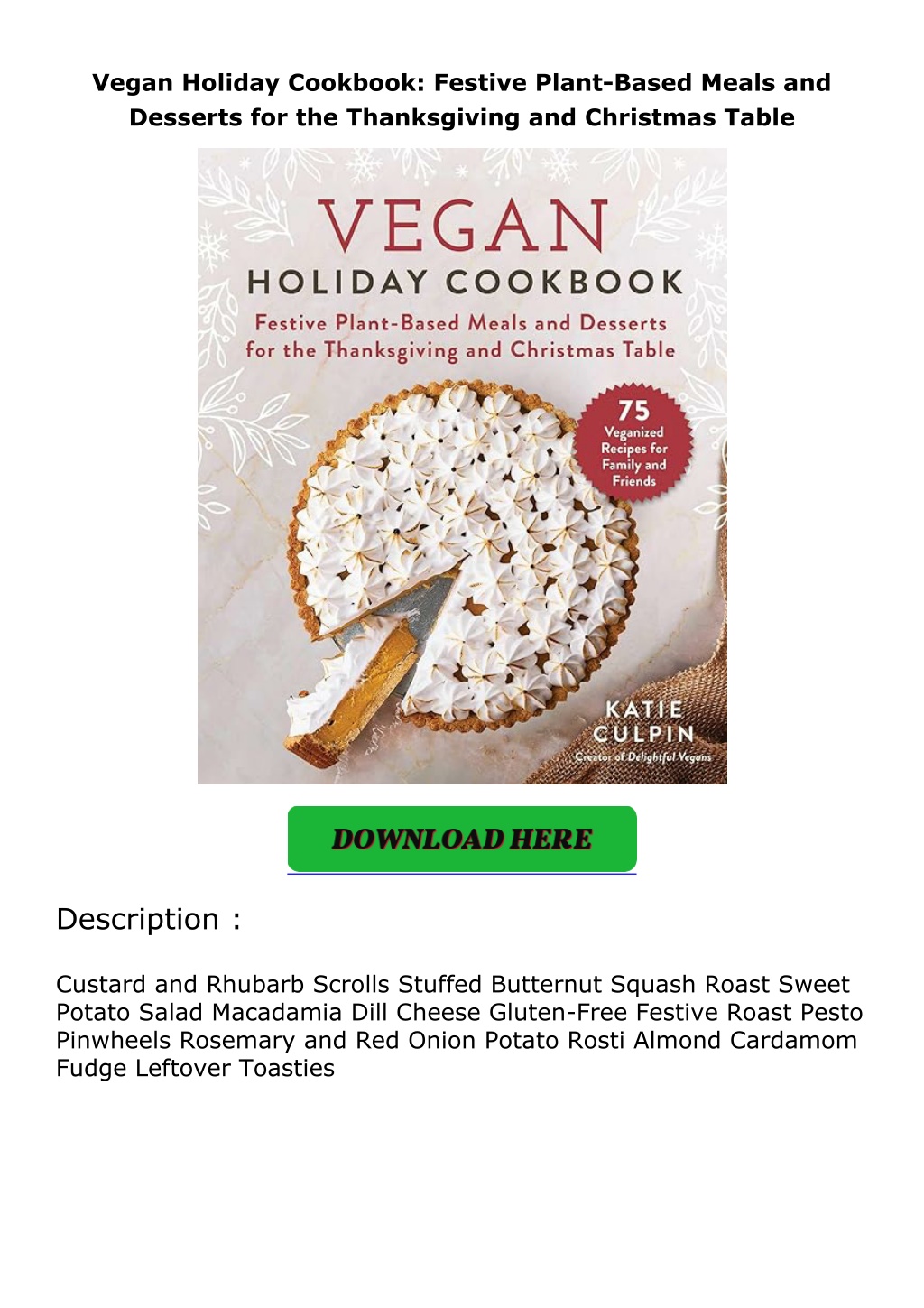 vegan holiday cookbook festive plant based meals l.w