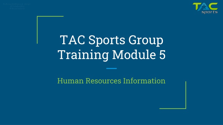 TAC Sports Group Human Resources Information