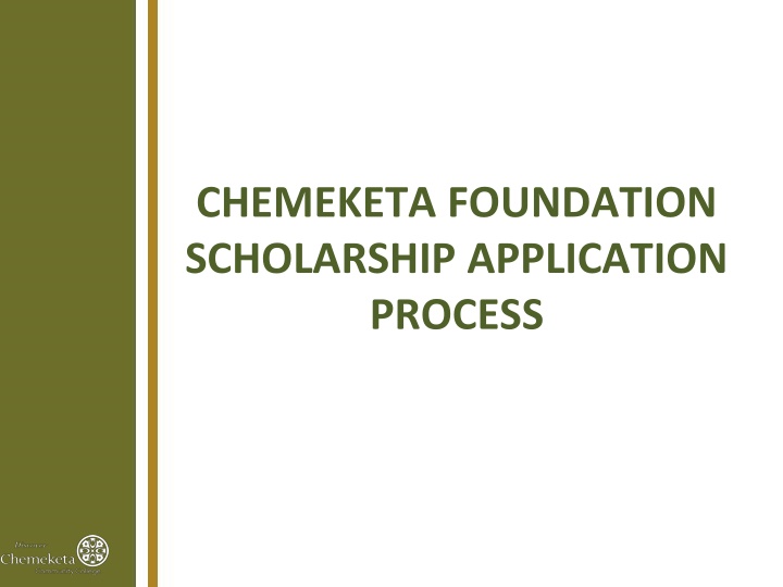 Chemeketa Foundation Scholarship Application Process