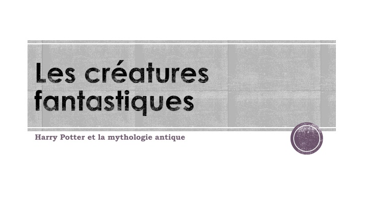 Mythological Creatures in Harry Potter and Ancient Mythology