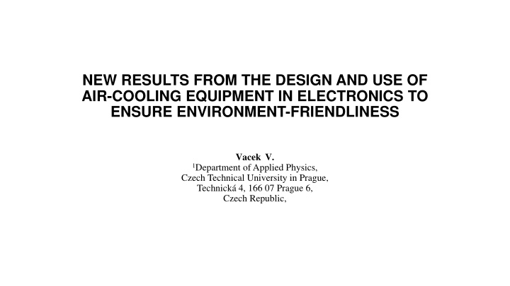 Innovative Air-Cooling Equipment for Electronics