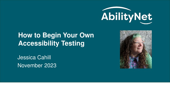 Beginning Your Own Accessibility Testing Journey